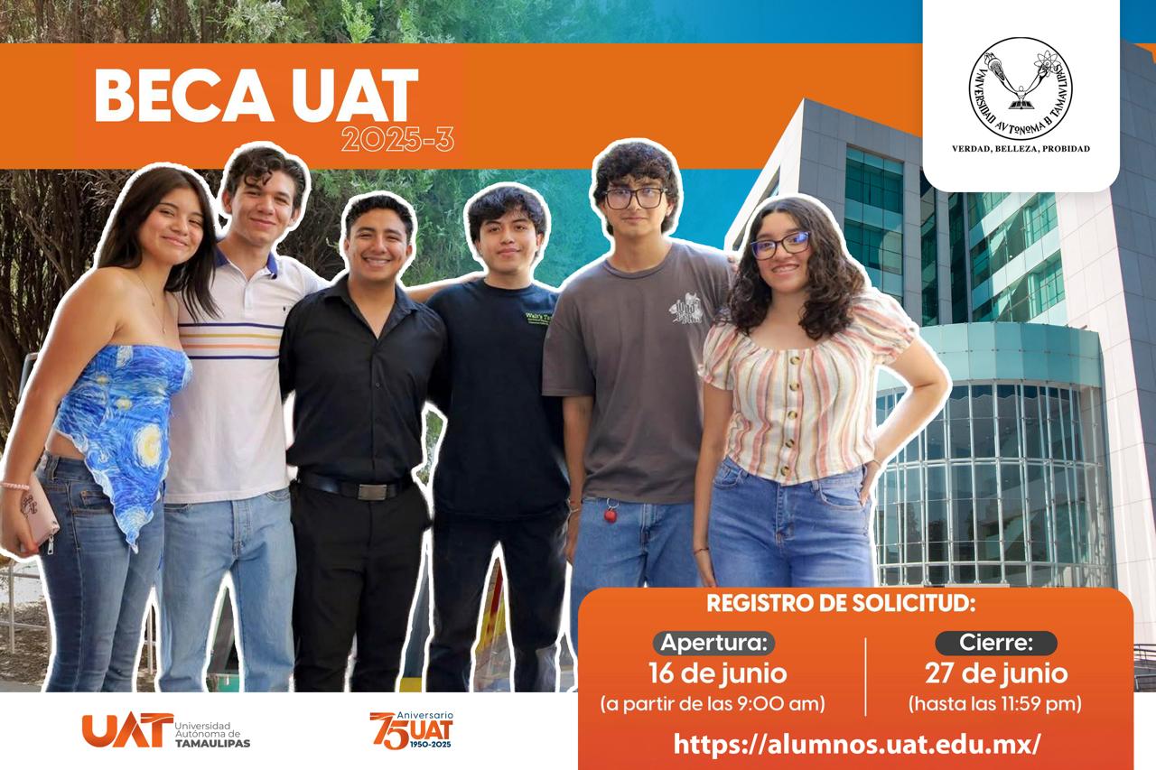 Abre la UAT convocatoria de becas para el período 2025-3