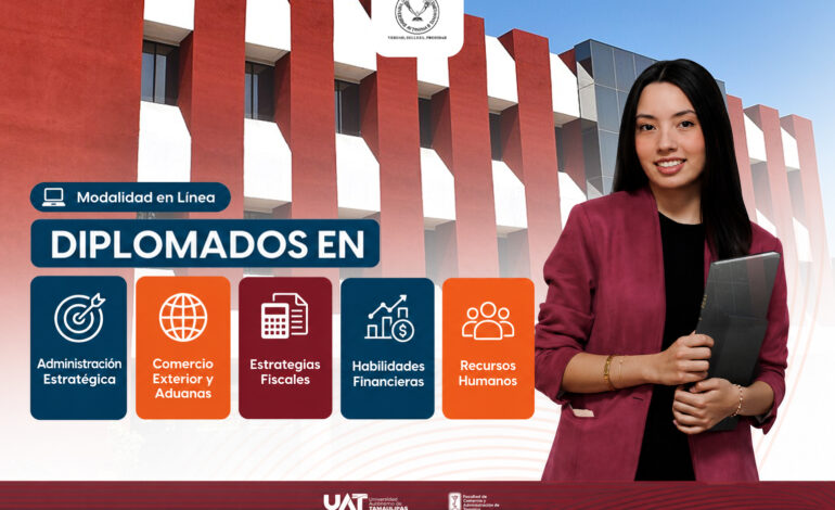 Ofrece la UAT en Tampico diplomados en las áreas económico-administrativas