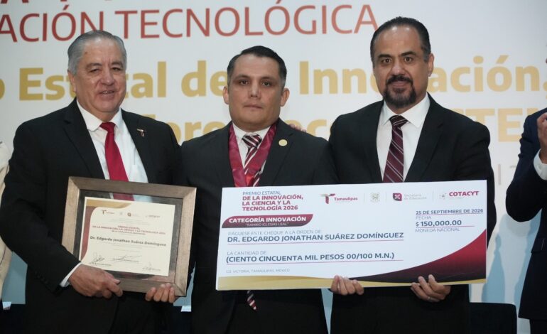 Entregan a investigador de la UAT el Premio Estatal de la Innovación 2026
